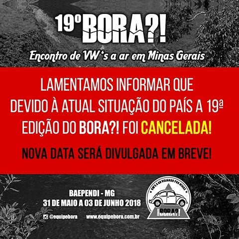 Lamentamos informar que devido à atual situação do país a 19ª edição do BORA?! foi cancelada! Nova data será divulgada em breve!